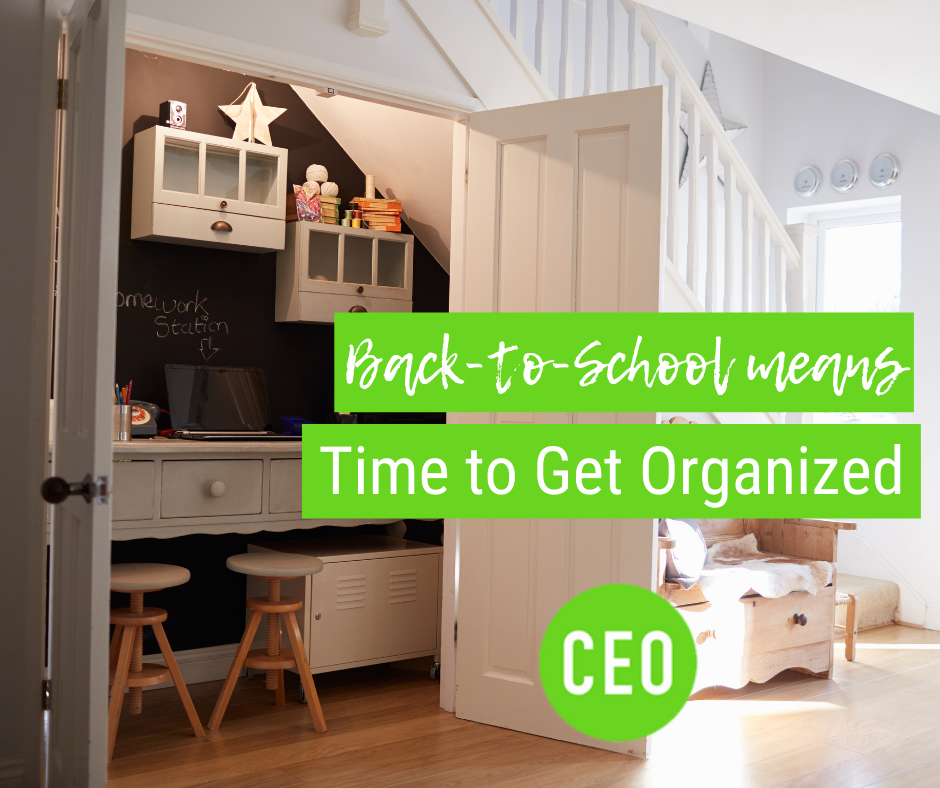 Back-to-School is the Perfect Time to Get Organized!